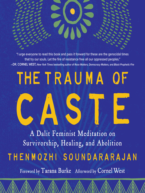 Title details for The Trauma of Caste by Thenmozhi Soundararajan - Wait list